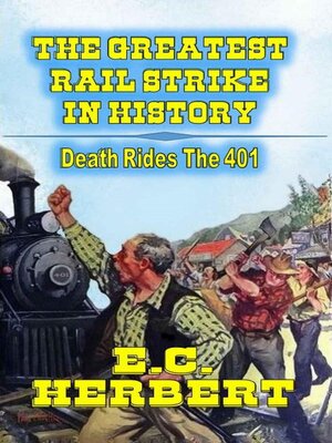 cover image of The Greatest Rail Strike In History